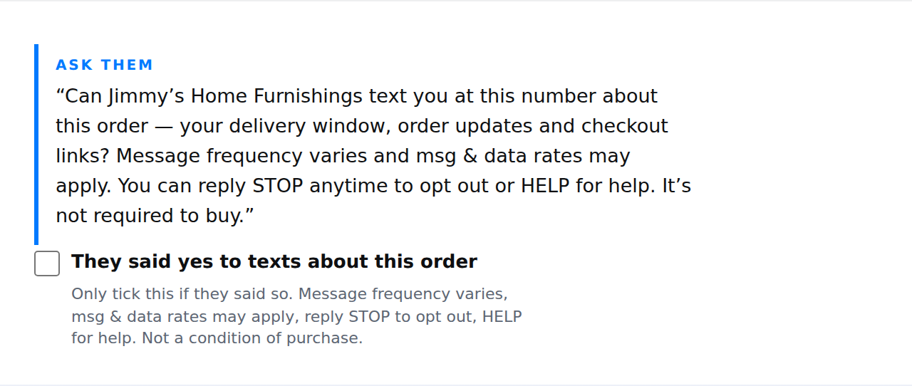 Point-of-sale screen showing the text consent question read to the customer and the unticked consent box